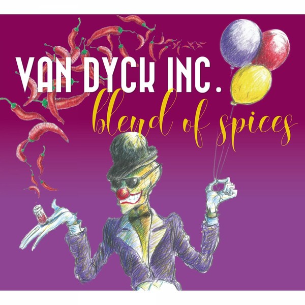 Van Dyck Inc. - Blend Of Spices (2019)