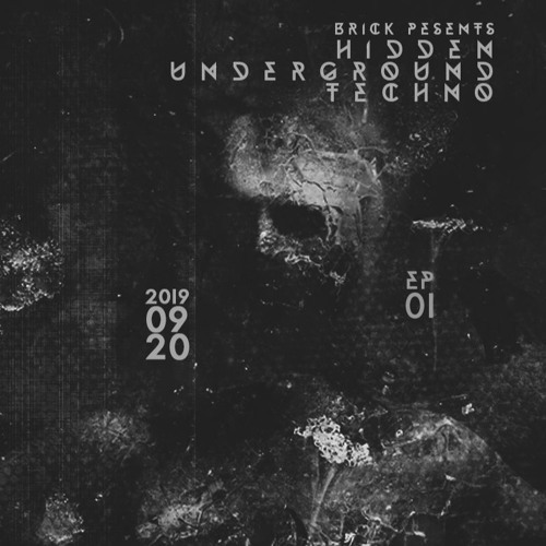 Hidden Underground Techno