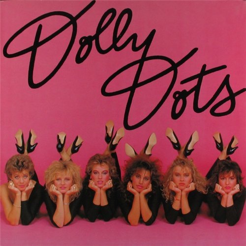 Dolly Dots - 8 Albums (1979-1986)